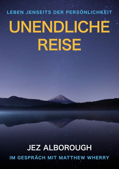 Unendliche Reise -  Jez Alborough