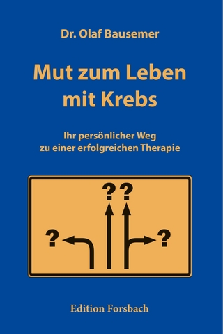 Mut zum Leben mit Krebs