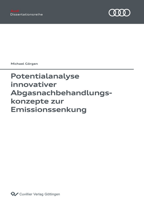 Potentialanalyse innovativer Abgasnachbehandlungskonzepte zur Emissionssenkung -  Michael G&  #xF6;  rgen
