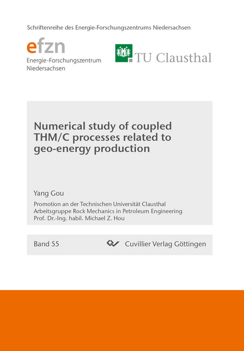 Numerical study of coupled THM/C processes related to geo-energy production -  Yang Gou