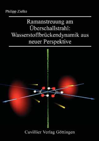 Ramanstreuung am Überschallstrahl: Wasserstoffbrückendynamik aus neuer Perspektive