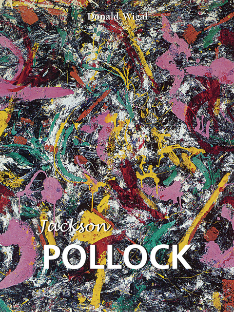 Jackson Pollock -  Wigal Donald Wigal