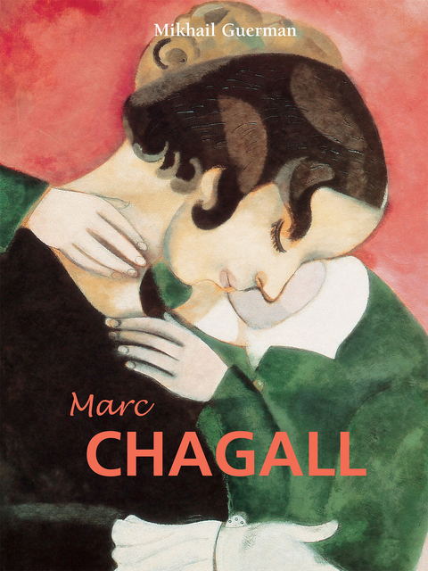 Marc Chagall -  Guerman Mikhail Guerman