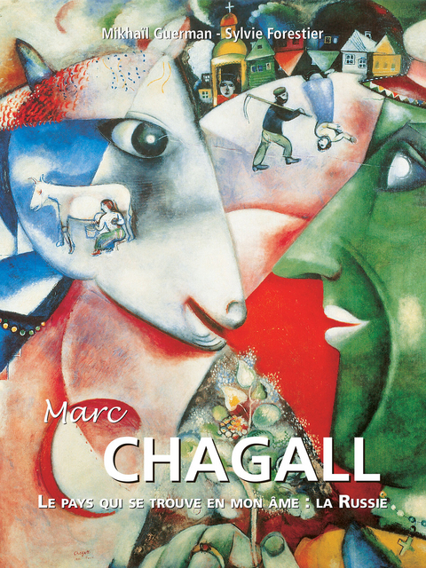Marc Chagall -  Guerman Mikhail Guerman