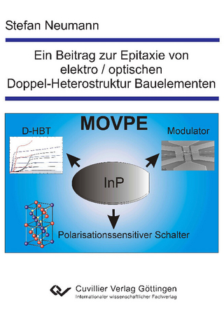 Ein Beitrag zur Epitaxie von elektrooptischen Doppel-Heterostruktur Bauelementen