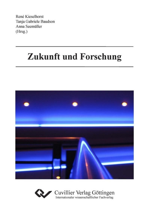 Zukunft und Forschung -  Anna Seem&  #xFC;  ller
