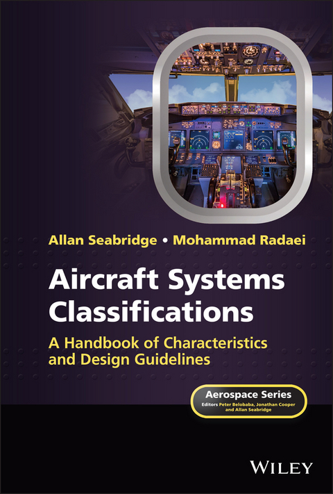 Aircraft Systems Classifications - Allan Seabridge, Mohammad Radaei