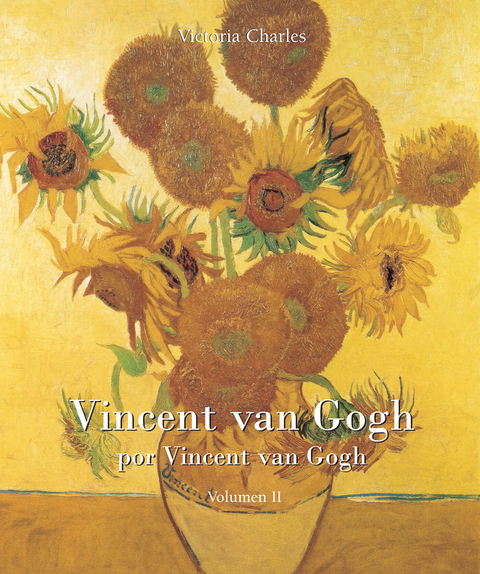 Vincent van Gogh por Vincent van Gogh - Vol 2 -  Charles Victoria Charles
