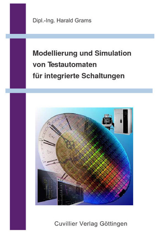Modellierung und Simulation von Testautomaten für integrierte Schaltungen
