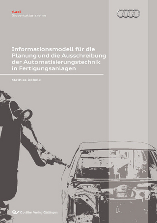 Informationsmodell für die Planung und die Ausschreibung der Automatisierungstechnik in Fertigungsanlagen