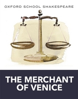 Oxford School Shakespeare: The Merchant of Venice - Shakespeare, William