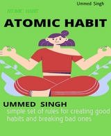 ATOMIC  HABIT - Ummed Singh