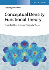 Conceptual Density Functional Theory - Shubin Liu