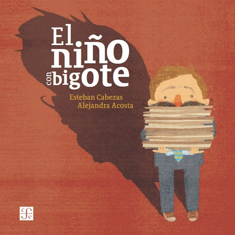El ni&ntilde;o con bigote - Esteban Cabezas