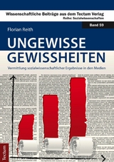 Ungewisse Gewissheiten - Florian Reith
