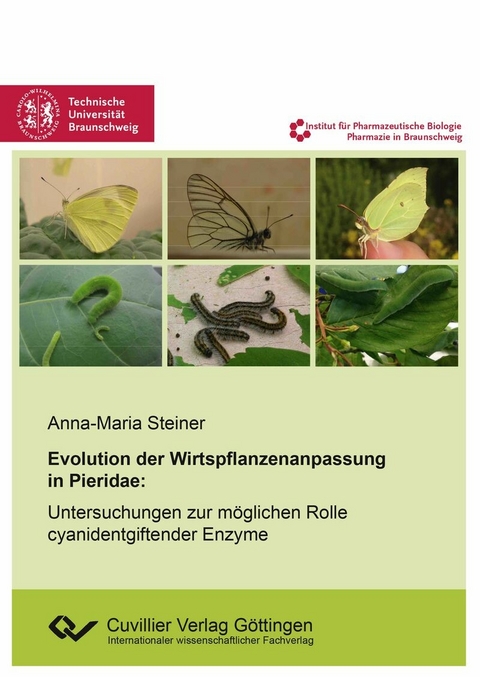 Evolution der Wirtspflanzenanpassung in Pieridae -  Anna-Maria Steiner