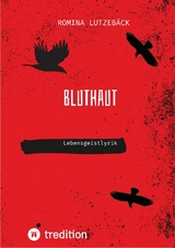 Bluthaut -  Romina Lutzeb&auml;ck