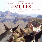 Natural Superiority of Mules -  John Hauer