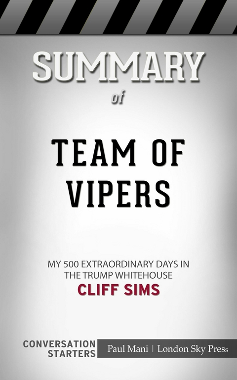 Summary of Team of Vipers -  Paul Mani