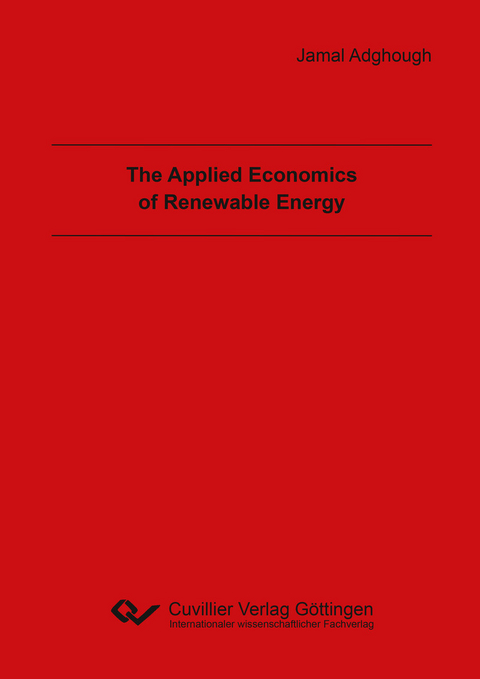 The Applied Economics of Renewable Energy -  Jamal Adghough