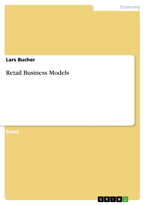 Retail Business Models - Lars Bucher