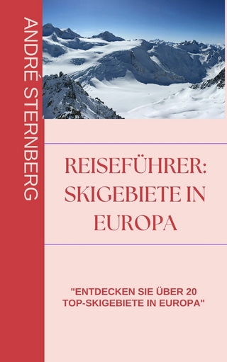 Skigebiete in Europa