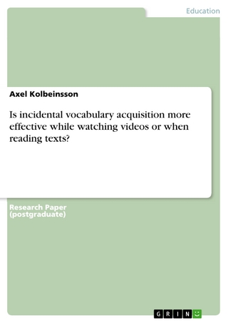Is incidental vocabulary acquisition more effective while watching videos or when reading texts?