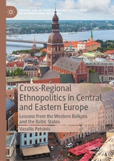 Cross-Regional Ethnopolitics in Central and Eastern Europe - Vassilis Petsinis