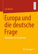 Europa und die deutsche Frage - Luc Kerren