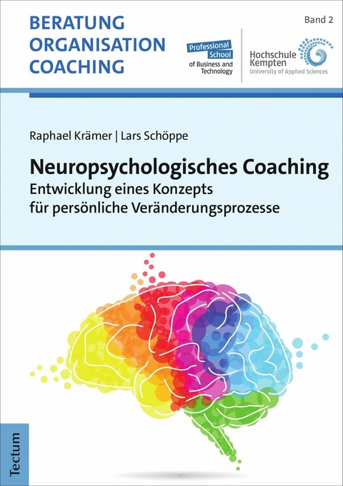 Neuropsychologisches Coaching - Raphael Kr&auml;mer, Lars Sch&ouml;ppe