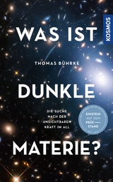 Was ist Dunkle Materie? - Thomas B&uuml;hrke