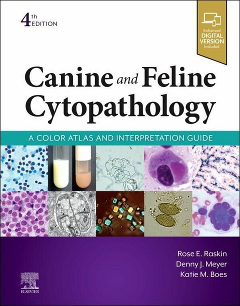 Canine and Feline Cytopathology -  Katie. M Boes,  Denny Meyer,  Rose E. Raskin