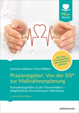 Praxisratgeber: Von der SIS&reg; zur Ma&szlig;nahmenplanung - Stefanie Hellmann, Rosa R&ouml;&szlig;lein