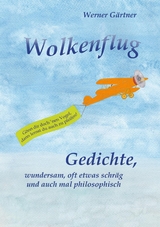 Wolkenflug - Werner G&auml;rtner