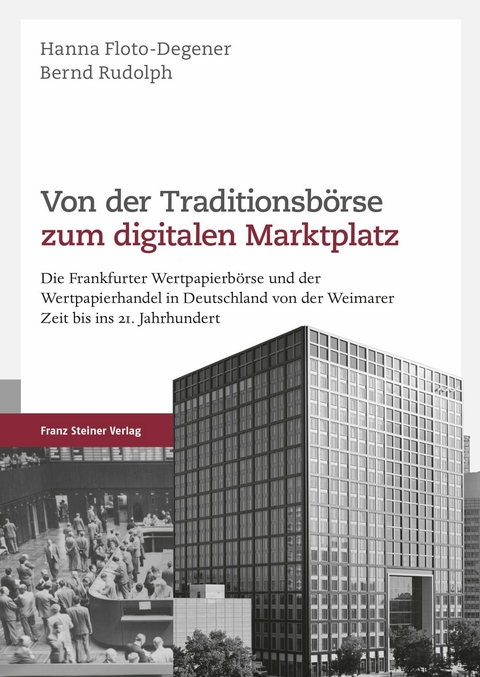 Von der Traditionsb&ouml;rse zum digitalen Marktplatz - 