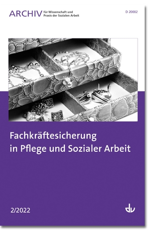 Fachkräftesicherung in Pflege und Sozialer Arbeit