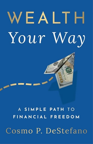 Wealth Your Way