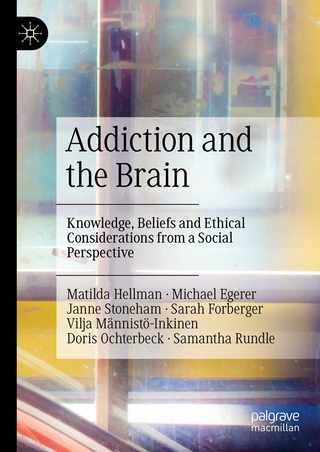 Addiction and the Brain