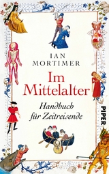 Im Mittelalter - Ian Mortimer