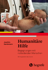 Humanit&auml;re Hilfe - Joachim Gardemann