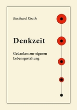 Denkzeit - Burkhard Kirsch