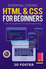 HTML& CSS for Beginners -  Jo Foster