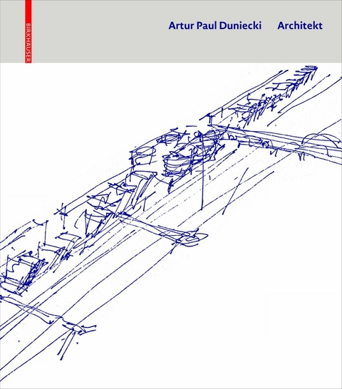 Artur Paul Duniecki Architekt - Artur Paul Duniecki, Otto Kapfinger