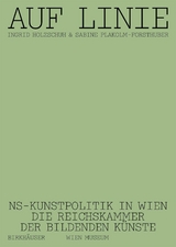Auf Linie - Ingrid Holzschuh, Sabine Plakolm-Forsthuber
