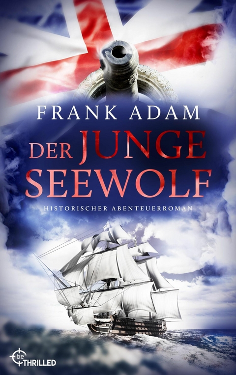 Der junge Seewolf - Frank Adam