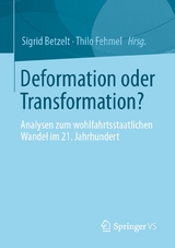 Deformation oder Transformation? - 