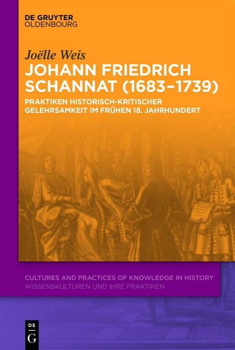 Johann Friedrich Schannat (1683-1739) -  Joelle Weis