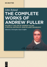 The Life of Andrew Fuller - 