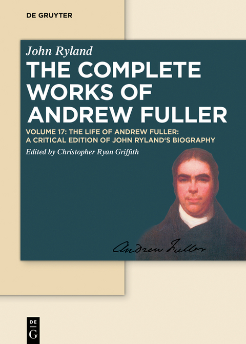 The Life of Andrew Fuller - 