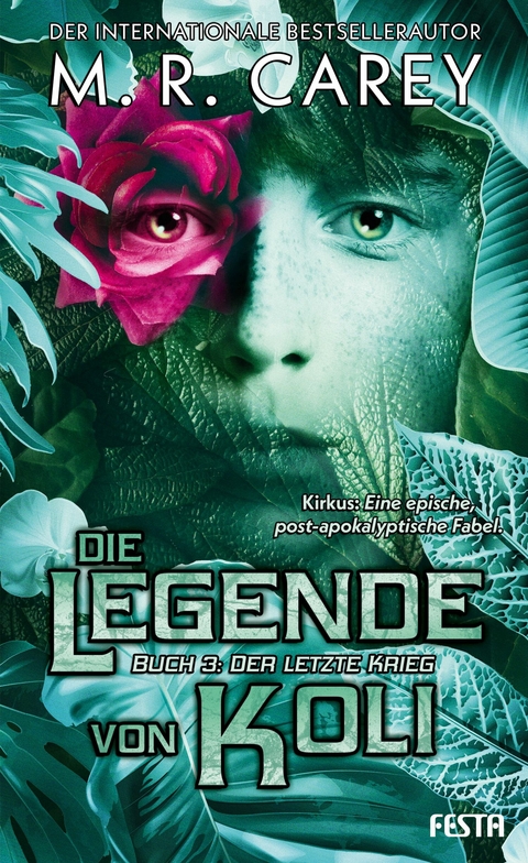 Die Legende von Koli - Buch 3: Der letzte Krieg - M. R. Carey